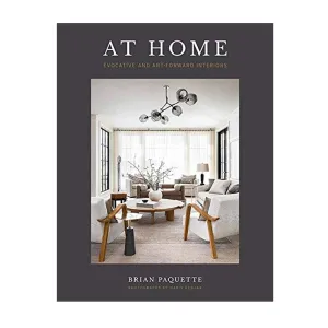 AT HOME: EVOCATIVE & ART-FORWARD INTERIORS